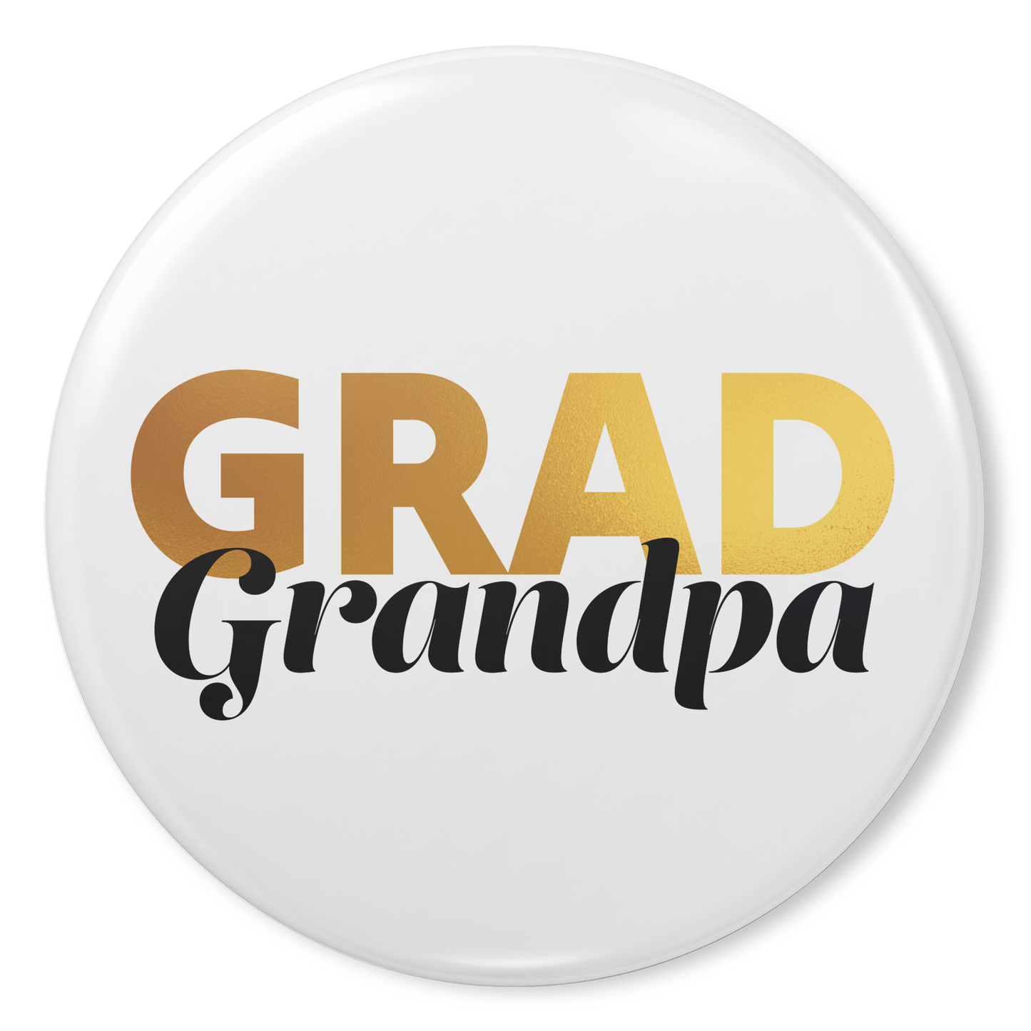 White button pin with Grad in gold and grandpa in black.