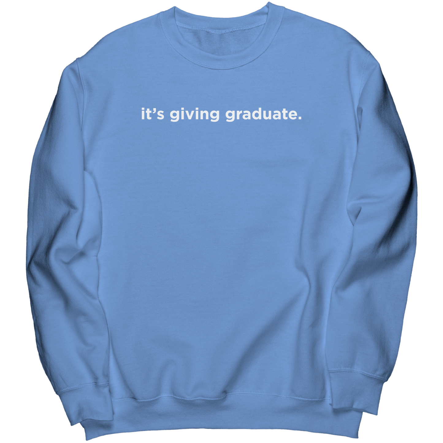 Its_Giving_Graduate_Crewneck_Carolina_Blue_Mockup.png