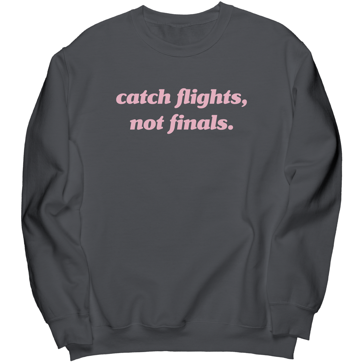 Catch_Flights_Not_Finals_Charcoal_Mockup.png