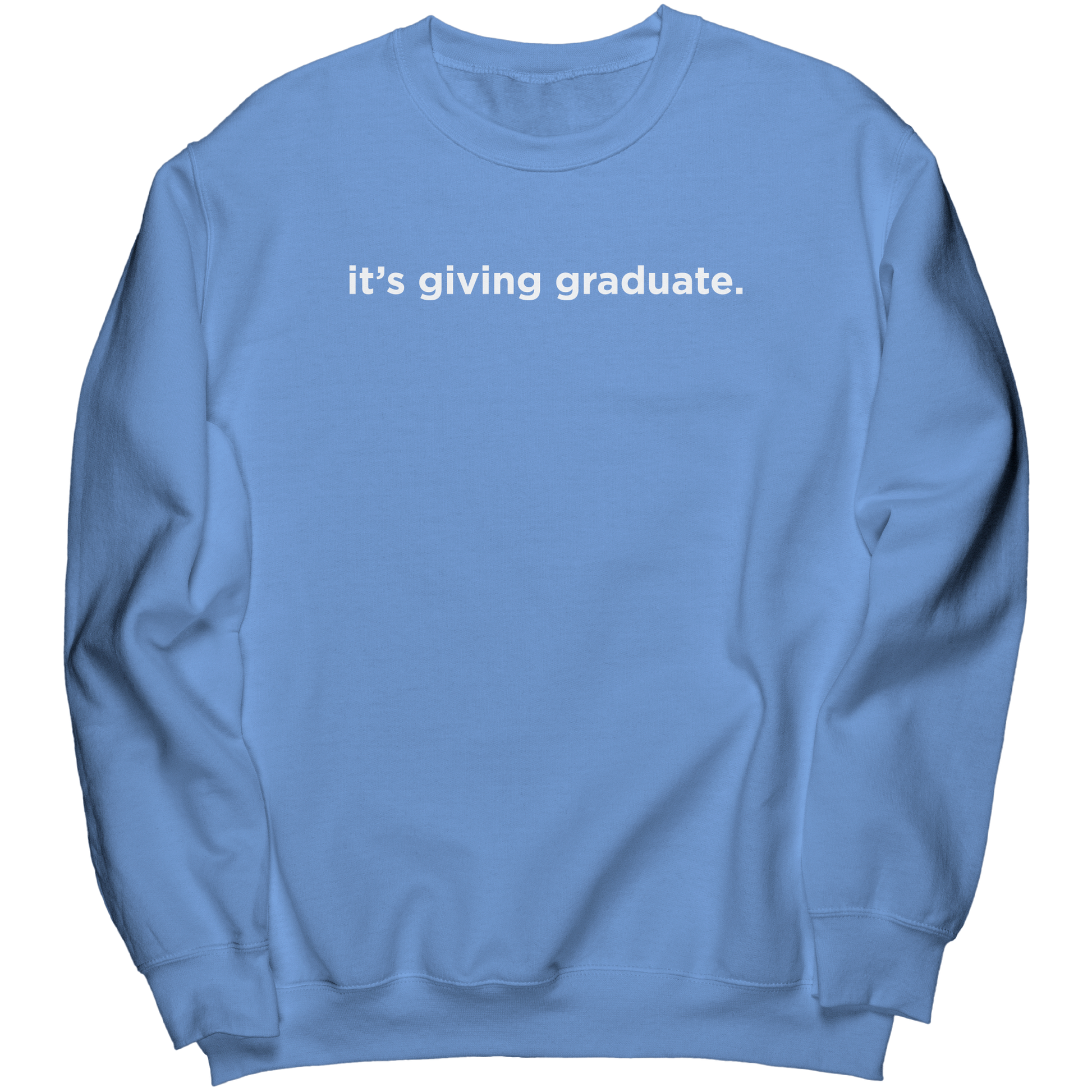 Its_Giving_Graduate_Crewneck_Carolina_Blue_Mockup.png