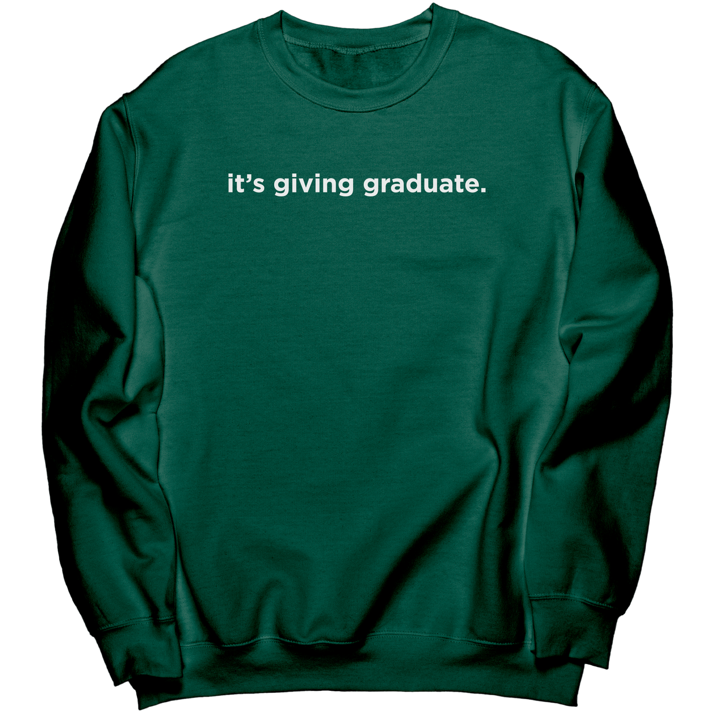 Its_Giving_Graduate_Crewneck_Dark_Green_Mockup.png