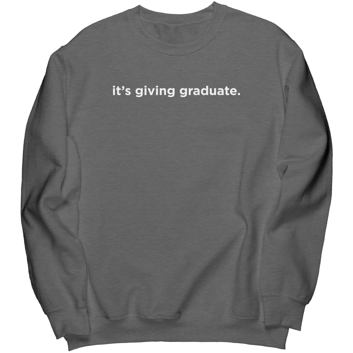 Its_Giving_Graduate_Crewneck_Dark_Heather_Mockup.png