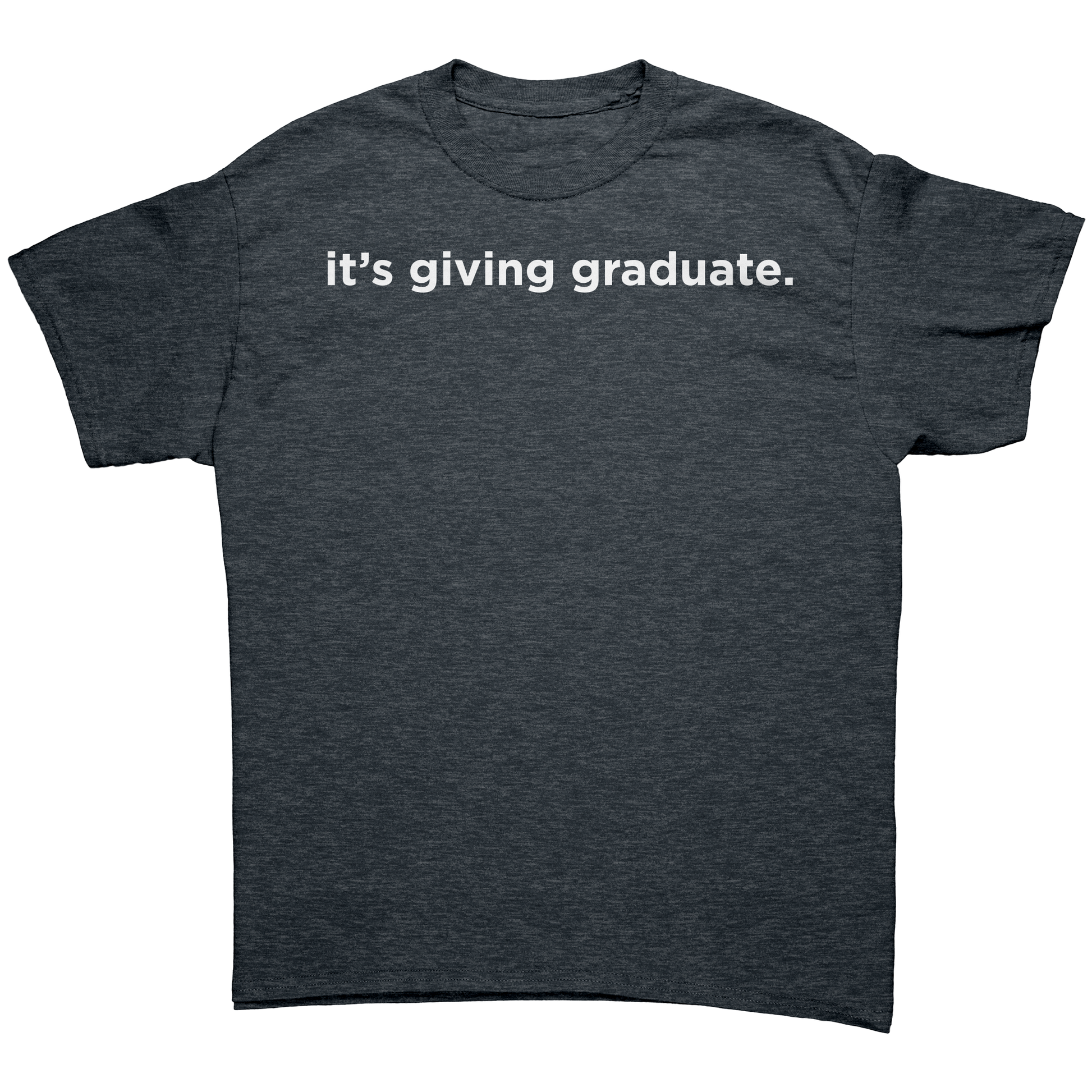 Its_Giving_Graduate_T-Shirt_Dark_Heather_Mockup.png