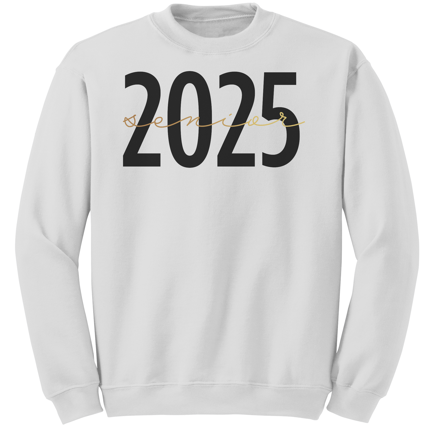 White 2025 Graduation Crewneck Sweatshirt with 2025 in bold black font and "Senior" written in a gold script across the middle.